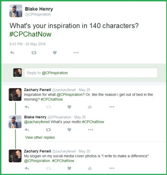 Blake aks the #CPChatNow community about what inspires them.