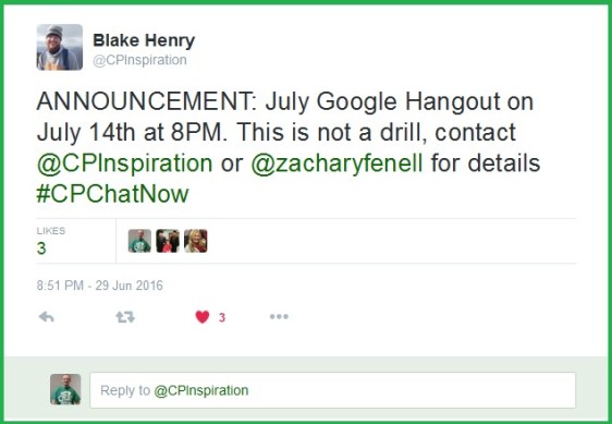 The date for the July 2016 #CPChatNow Google Hangout is announced!