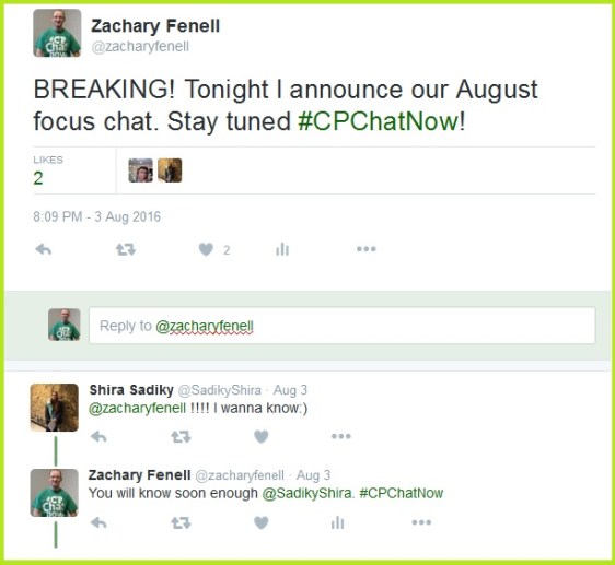 Anticipation builds for #CPChatNow's August 2016 focus chat announcement.
