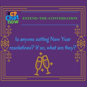 This week's extend-the-conversation questions asks about 2017 New Year resolutions.