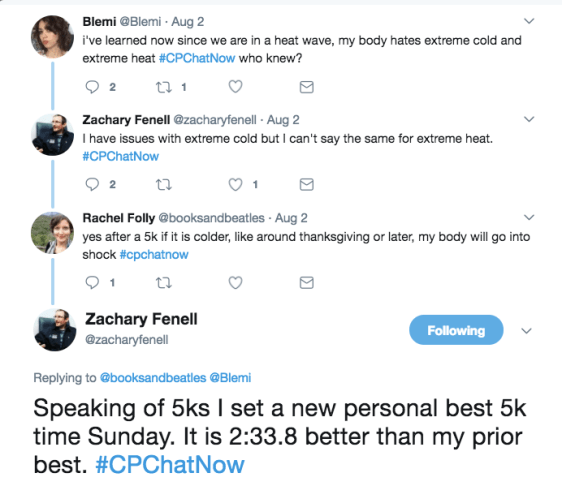 Blemi then discussed difficulties her body experiences during extreme cold. Rachel shared she also has difficulties with extreme cold. Zach shared some happy news that he had just set his personal best in a 5K.