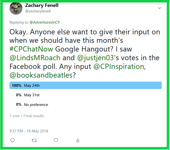 Based off community feedback CPChatNow will hold their May 2018 Google Hangout Thursday, May 24th.