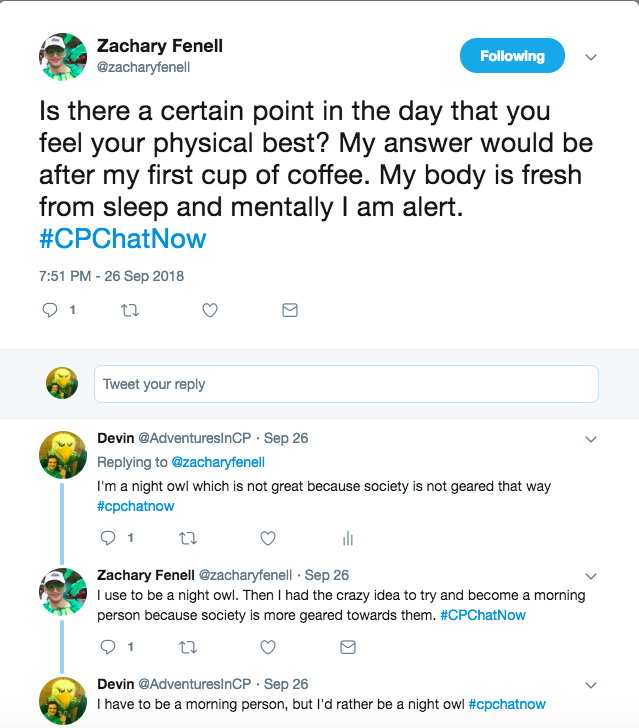 Zach said he feels his best after his first cup of coffee. We both agreed we are night owls that were forced by society to become morning people