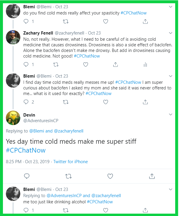 #CPChatNow participants discuss whether cold medicine affects their spasticity. 