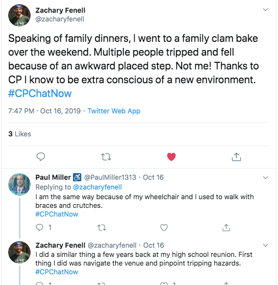 Zach tweets he avoided tripping over a step at a clam bake due to being conscious due to CP. Paul tweets he is the same way because of his wheelchair and walking with braces and crutches. Zach tweets he looked for trip hazards at high school reunion. 