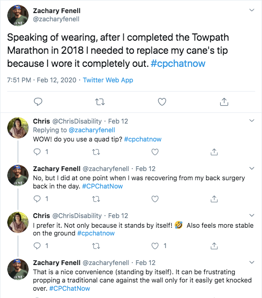 zach tweeted that his cane tip was worn out after completing his second marathon. chris asks if he uses a quad tip. zach said he did when recovering from surgery. chris tweets she prefers a quad tip because it stands up by itself. zach tweets a traditional cane can easily get knocked if propped against the wall 
