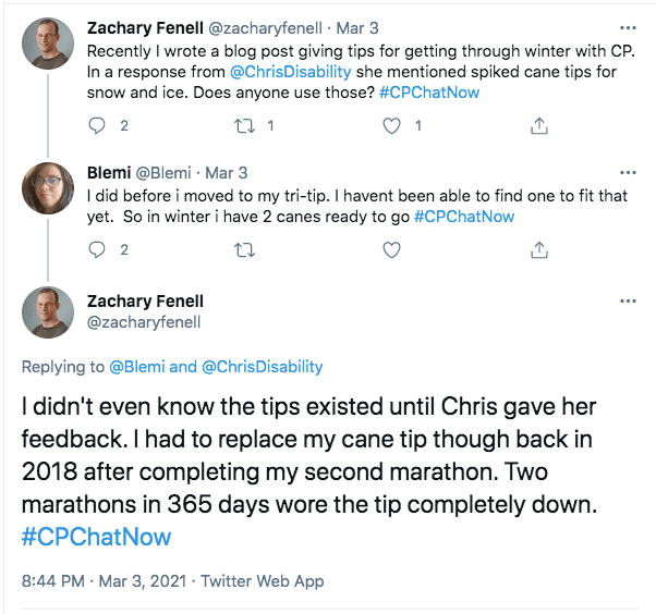 zach tweets about a blog he wrote with tips for getting through winter with cp and mentions he uses spiked cane tips after being recommended them by chris, blemi tweets she used them before she moved to her trip tip so she 2 canes ready in winter, zach tweets he had to replace his cane tip after doing two marathons in in 2018.