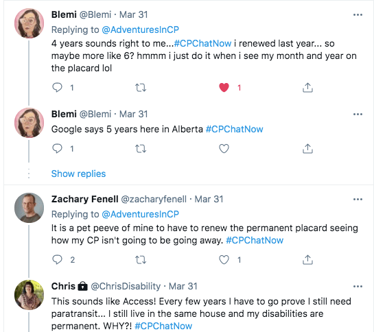 blemi tweeted it is every five years to renew a placard in alberta, zach tweeted it is a pet peeve to have to renew the placard since the cp doesn't go away, chris tweets she has to do the same with paratransit even though she lives in the same house and her disabilities are permanent 