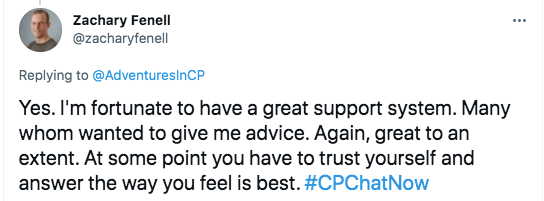 zach tweeted he is fortunate to have a great support system that gives him advice. at some point you have to trust yourself and answer how you feel is best.