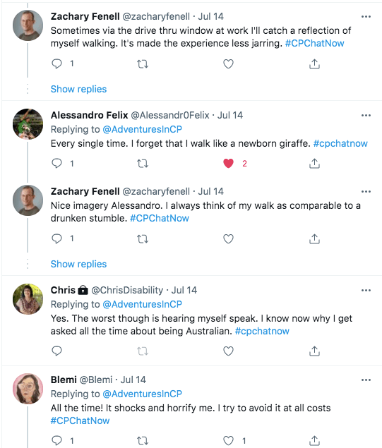 zach tweets seeing himself walking is less jarring due to seeing himself in drive thru window, alessandro compared himself to a newborn giraffe, zach compared himself to a drunken stumble. chris tweets the worst thing is hearing herself speak and she knows why she is asked if she is australian, blemi tweets it shocks and horrifies her.