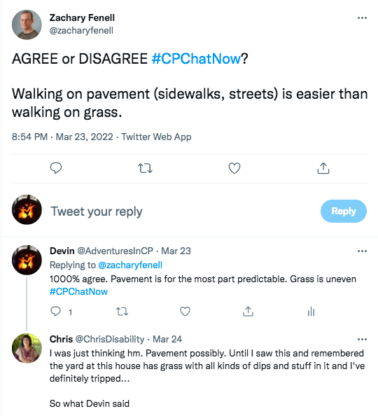 zach asks members if walking on pavement is easier than walking on grass. i tweeted i agree pavement is easier because it is more predictable, chris tweeted pavement due to the yard at her house having all kinds of dips and that she has tripped 