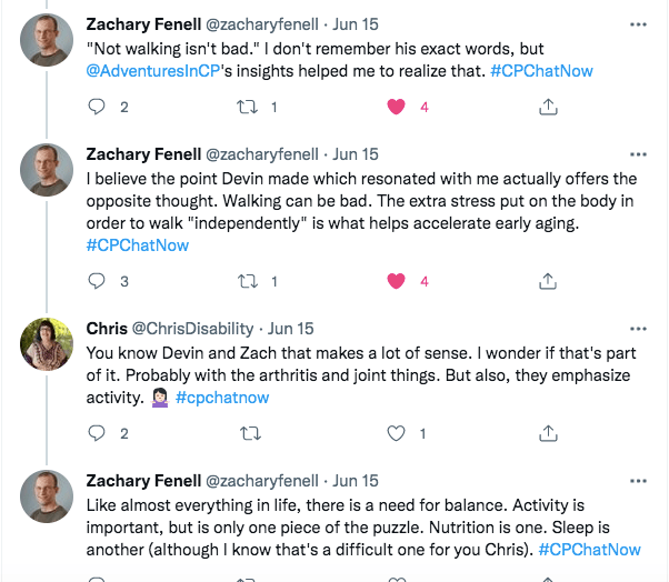 zach tweets about me saying not walking isn't bad and that walking can be bad if it puts extra stress on the body in order to walk independently. chris speculates this could have led to her arthritis, but she expressed frustration that doctors emphasize activity. zach tweets there is a need for balance with activity being important and nutrition being another piece with sleep also being important. 