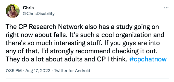 chris tweets about a research study the cp research network is doing about falls and other things related to adults and recommends people check it out 