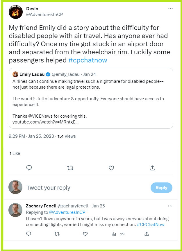 Devin asks #CPChatNow about any difficulty they have faced flying with a disability.
