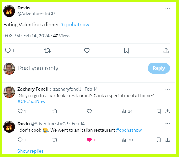 Devin stops by #CPChatNow to note he is at Valentine's Day dinner. 